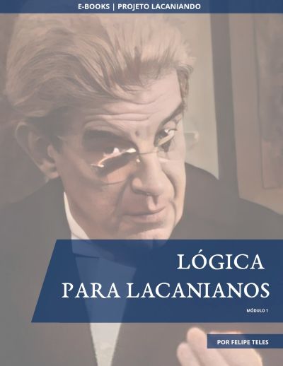 LÓGICA  PARA LACANIANOS
